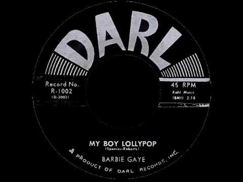 Barbie Gaye  - My Boy Lollipop (original version, 1956)