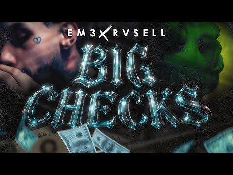 EM3 X @RvsellPR - BIG CHECKS (Official Video) 