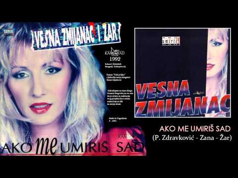 Video thumbnail for Ako me umiriš sad