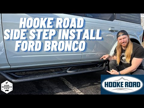 Ford Bronco | Hooke Road Side Step Install