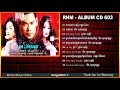 Rasmey Hang Meas CD Vol 603 RHM CD Vol 603 Full Oh My ព្រះ ព្រាប សុវត្�