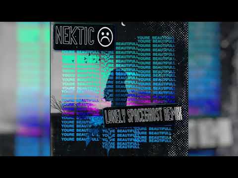 Nektic - Lonely (SpaceGhost Remix)