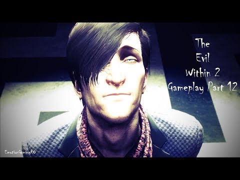 THE EVIL WITHIN 2 Walkthrough Gameplay Part 12 - Stefano