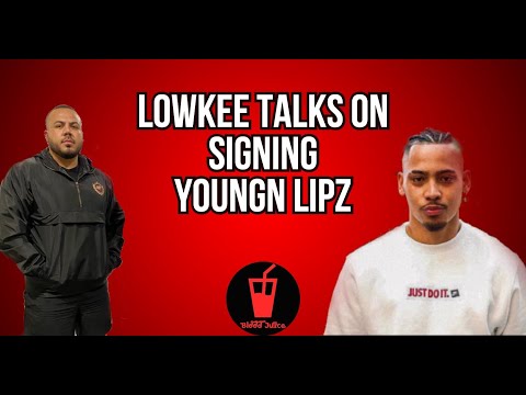 Lowkee Talks On Signing Youngn Lipz