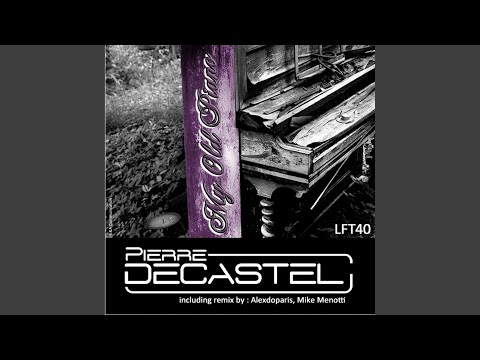 My Old Piano (Alexdoparis Remix)