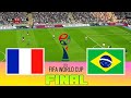 FRANCE vs BRAZIL - Final FIFA World Cup | Full Match All Goals | Football Match
