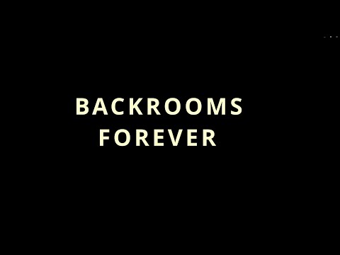 Backrooms Forever video thumbnail
