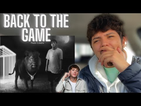 PAULO LONDRA - BACK TO THE GAME | ALBUM REACCION 🦁