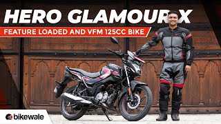 Hero Glamour X I A complete package I Should you buy? I Bikewale