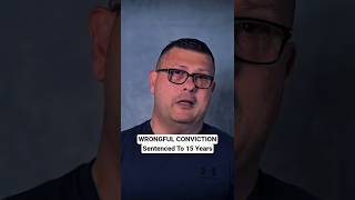 Wrongful Conviction, sentenced to 15 years. #crime  #prison #truecrimestories #truecrimecommunity