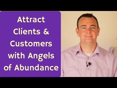 Attract Clients & Customers Meditation with the Angels of Prosperity and Abundance