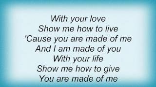Ricky Martin - I Am Made Of You Lyrics