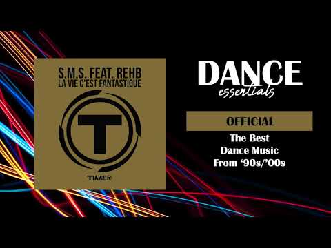 S.M.S. Feat. Rehb - La Vie C'est Fantastique (Fantastique Mix) - Cover Art - Dance Essentials