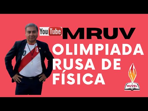 MRUV: UN PROBLEMA DE OLIMPIADAS RUSAS DE FÍSICA (Nivel Avanzado)