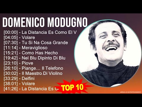 D o m e n i c o M o d u g n o MIX Grandes Exitos, Best Songs ~ 1950s Music ~ Top Vocal Pop, Ital...
