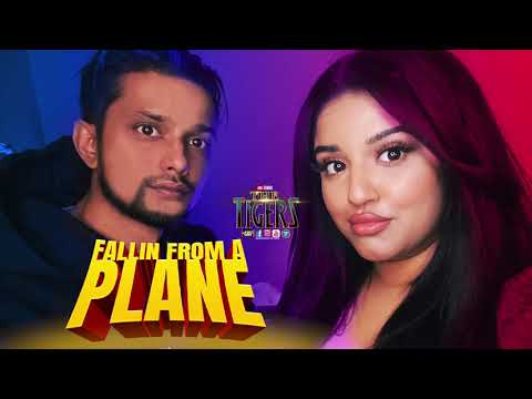 THE TIGERS X TISH PARAGH X AWJ  - FALLIN FROM A PLANE( DONT FALL IN LOVE)