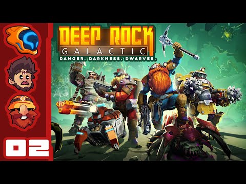 Going Up! - Deep Rock Galactic - Part 2