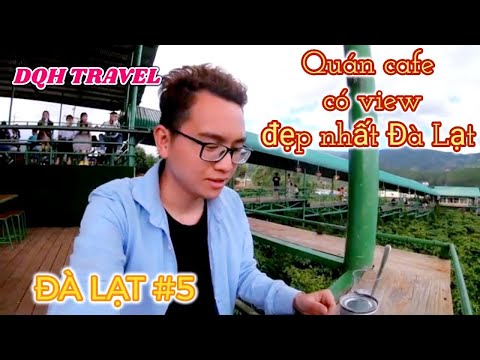 Thưởng thức cà phê chồn tại Mê Linh Coffee Garden | DQH Travel ở Đà Lạt #5