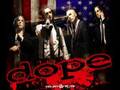 Dope - Nothing For Me Here 