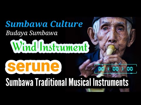 "Serune" is a traditional Sumbawa musical instrument that is blown - Sumbawa Culture - NTB