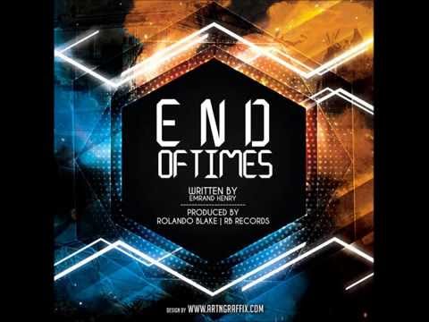 Emrand Henry - End Of Time - RB Records (2014)