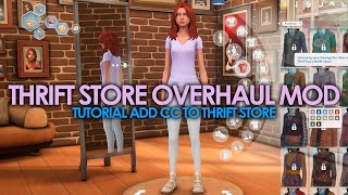 TUTORIAL: ADD CC TO THRIFT STORE | THRIFT STORE OVERHAUL MOD | SIMS 4