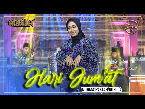 HARI JUM'AT - Nurma Paejah Adella - OM ADELLA