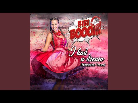 I had a dream (Böhmischer Traum)