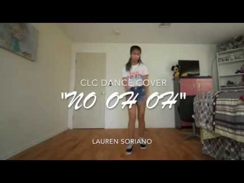 CLC "NO OH OH" DANCE COVER // LAUREN