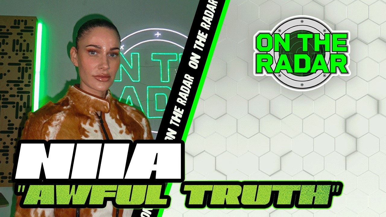 Niia "Awful Truth" | On The Radar Performance