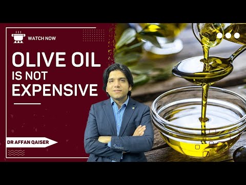 Olive Oil is Not Expensive || Dr Affan Qaiser