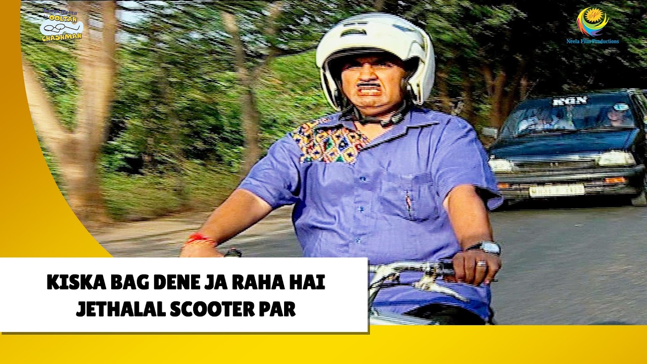 Kiska Bag देने जा रहा हे Jetha स्कूटर पर | Haste Raho Hasate Raho | Taarak Mehta ka Ooltah Chashmah