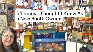 5 Things I THOUGHT I Knew as a NEW Booth Owner