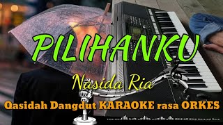 Download lagu PILIHANKU - Nasida Ria Qasidah Dangdut Versi KARAOKE rasa ORKES Yamaha PSR S970 mp3 Download lagu PILIHANKU - Nasida Ria Qasidah Dangdut Versi KARAOKE rasa ORKES Yamaha PSR S970 mp3