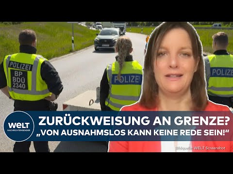 MIGRATION: Zurückweisung an Grenze? „Von ausnahmslos kann keine Rede sein“