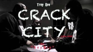 TROY AVE ft AVON BLOCKSDALE CRACK CITY [ TYGA RACK CITY ] Key Mix