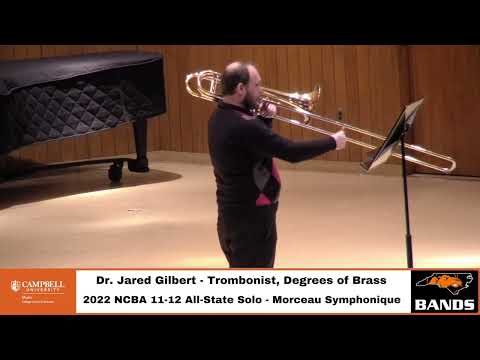2021-2022 NCBA Trombone 11-12 All State Solo, Dr. Jared Gilbert