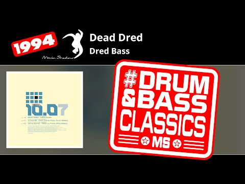 Dead Dred: Dred Bass | SHADOW1007-X | Moving Shadow