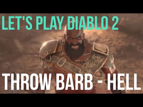 [Hell Pt 1] Throw Barbarian Guided Playthrough | Diablo 2 Resurrected
