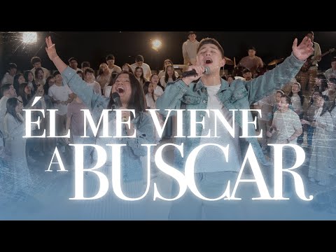 Cristian y Andrea - Él me viene a buscar (Ft  Familia & Jóvenes en Fuego) - Video Oficial