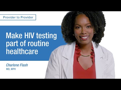 Make HIV testing part of routine healthcare