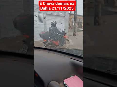 🇧🇷 MUITA CHUVA NA BAHIA, EM RIO REAL 21/11/2025 #chuvas #automobile #alerta #noticias #nordeste