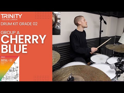 Drum Lesson: Grade 2 Group A -  'Cherry Blue' (Trinity College London Drum Kit 2020-2023)