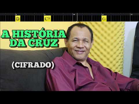 A HISTÓRIA DA CRUZ - 350. HARPA CRISTÃ - (CIFRADO) - Carlos José