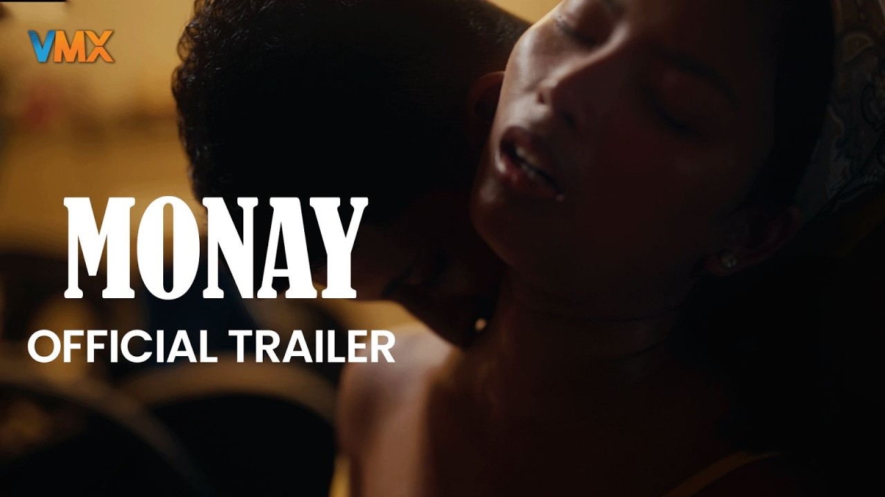 MONAY Official Trailer | Sahara Bernales | VMX