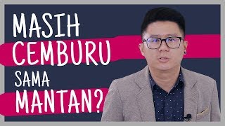 Download lagu Tips #5 Mengatasi Rasa Cemburu Pada Mantan mp3