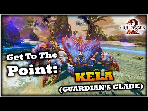 Get To The Point: Kela (Guardian's Glade Raid Encounter) Guide - Guild Wars 2