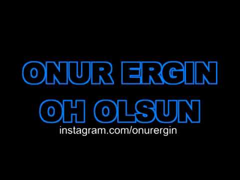Onur Ergin ft.Ömer Topcu & Demet Akalin - Oh Olsun(Remix)