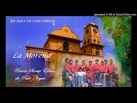 La Morena - Unión Santa Elena.