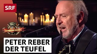 Peter Reber: Der Teufel und der junge Mann | 100% Schweizer Musik – Paola &amp; Friends | SRF